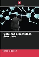 Proteínas e peptídeos bioactivos 6205231042 Book Cover