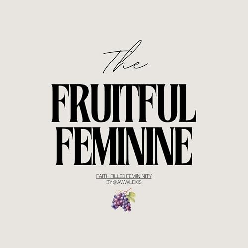The Fruitful Feminine cover art