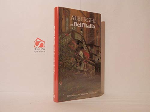  Alberghi di Bell\'Italia