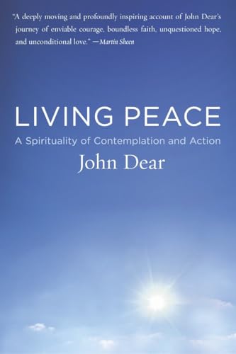 Living Peace: A Spirituality of Contemplation and Action