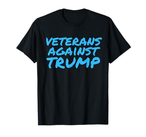Veterani contro Trump Divertente Anti Trump Abbigliamento Maglietta
