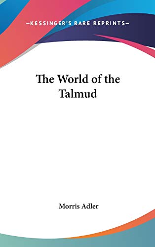 The World of the Talmud