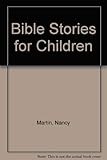 Photo Gallery bible stories for children Photo Gallery bible stories for children