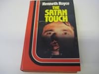 The Satan Touch 0340248572 Book Cover