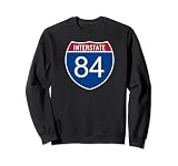 I-84 Interstate Road Trip Travel Souvenir - Interstate 84 Sweatshirt