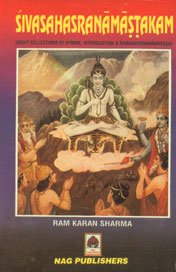 Śivasahasranāmāṣṭakam: Eight collections of hymns containing one thousand and eight names of Śiva