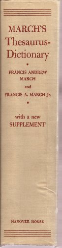 March's Thesaurus Dictionary with New Supplemen... B002CJYFF8 Book Cover