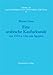 Produktbild Eine arabische Kaufurkunde von 1024 n. Chr. aus Ägypten: Aus der Sammlung der Max Freiherr von Oppenheim-Stiftung (Schriften der Max Freiherr von Oppenheim-Stiftung, Band 16)