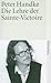 Die Lehre der Sainte-Victoire (suhrkamp taschenbuch)