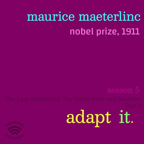 57. Nobel Prize 1911: Maurice Maeterlinck