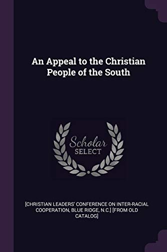 An Appeal to the Christian People of the South