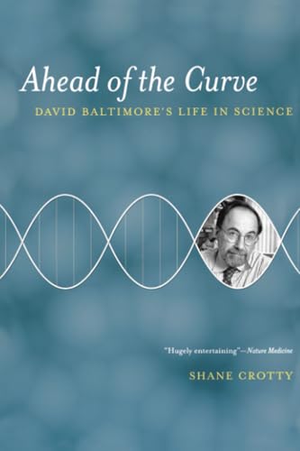 Ahead of the Curve: David Baltimore's Life in Science