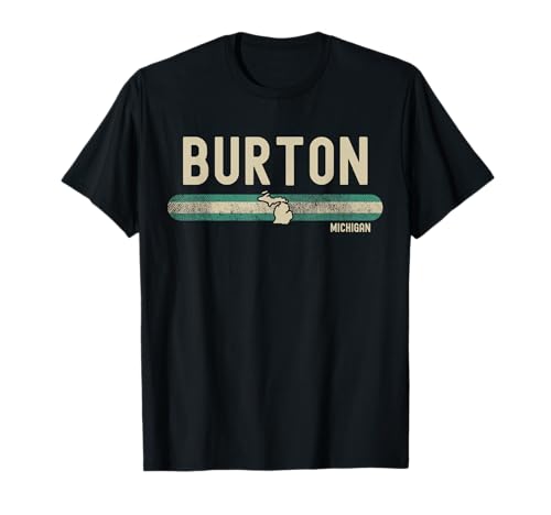 Burton MI | Michigan Reise & Urlaub T-Shirt