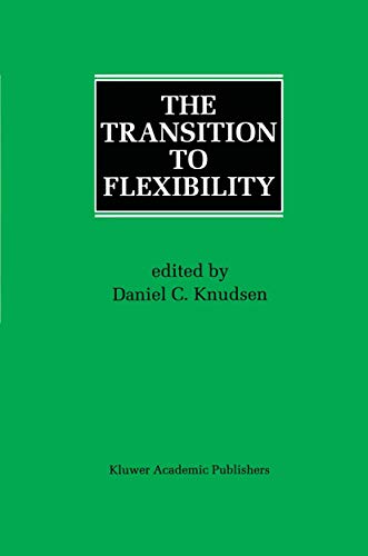 The Transition to Flexibility view 2