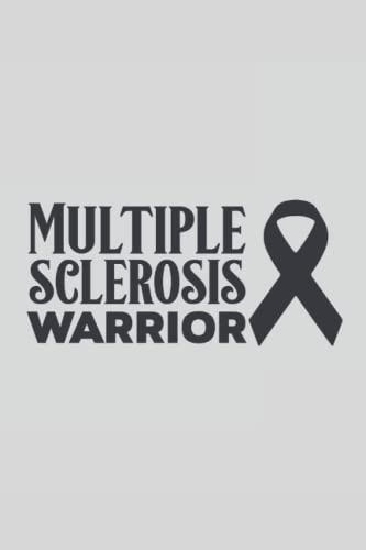  Multiple Sclerosis Warrior: Pain & Symptom Tracker  (New Edition-2022) 100 Days, Guided Log Book, Daily Pain Assessment Diary, Mood, Sleep, Activity And Medication Journal, Chronic Pain