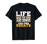 Funny Fitness Gym Workout Weights Squat Men Women T-Shirt