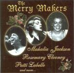 The Merry Makers (1999-05-04) [Audio CD]