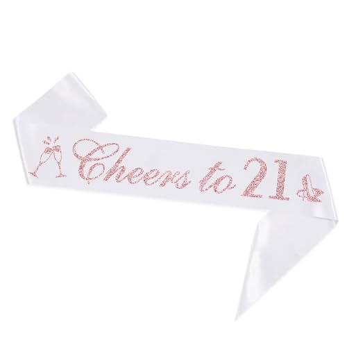 Cheers to 21 Sash with Rose Gold Foil - White Soft Satin for Girls - 21st Birthday Sash Gifts - 21 Years Old 21st Birthday Party Favors Supplies