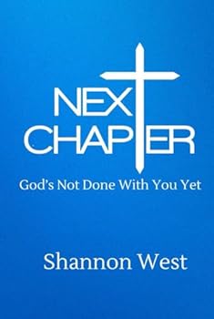 Hardcover Next Chapter: God's Not Done With You Yet Book