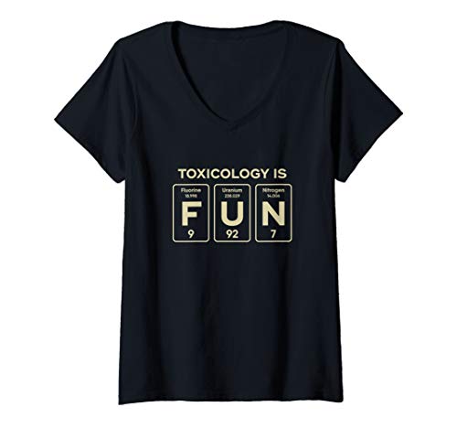 Womens Toxicology Is Fun Toxicologist Funny Gift V-Neck T-Shirt