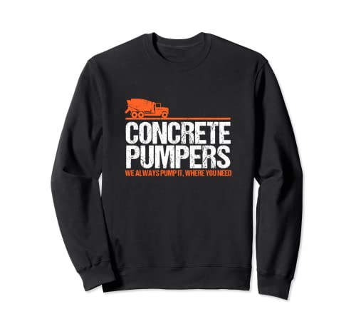 Beton Pumpers Lustiger Spruch Pumper Trucker Sweatshirt