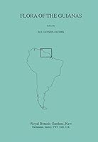 Flora of the Guianas. Supplementary Series: Fascicle 3 1842460463 Book Cover