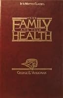 Your Family and Your Health 0816306435 Book Cover