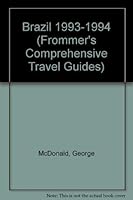 Frommer's Comprehensive Travel Guide: Brazil (Frommer's Brazil) 0671846736 Book Cover