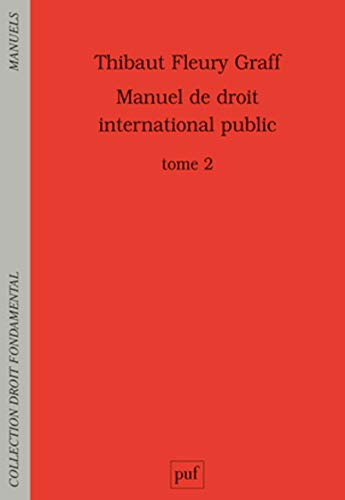 Télécharger Manuel de droit international public 2 - Les compétences livre En ligne