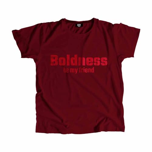T-shirt Boldness be My Friend maroon pour exprimer votre audace au quotidien