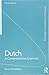 Produktbild Dutch: A Comprehensive Grammar