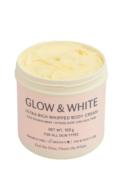 Glow & White Ultra Rich Whipped Body Cream | Deep Nourishment & Even Skin Tone | Organic, Paraben-Free | For All Skin Types | Day & Night Use | 100g (1)