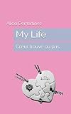 my life is going on  My Life: Cœur trouvé ou pas