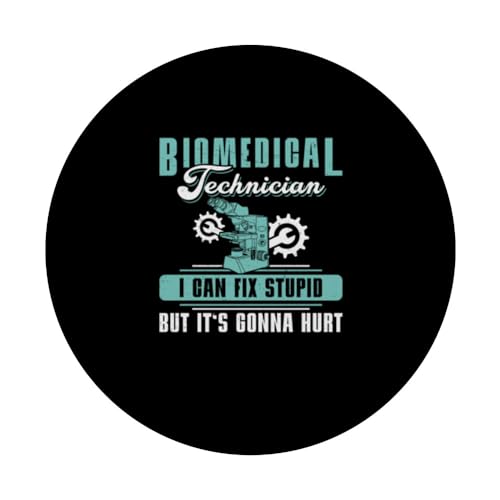 Funny Biomedical Technician I Can Fix Stupid For Biomed Tech PopSockets Swappable PopGrip, Black - Image 3