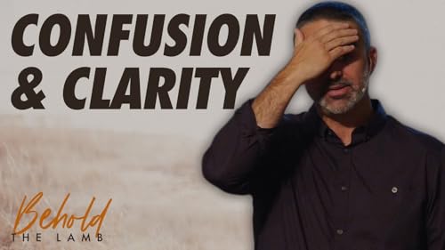 『Confusion & Clarity - John 14:4-11』のカバーアート