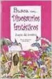 Paperback Dinosaurios fantásticos - Juegos del Jurásico Book