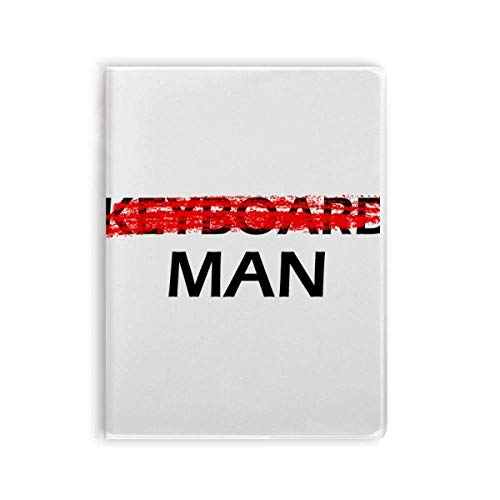 Journal intime Don't Be A Keyboard Man pour libérer votre esprit