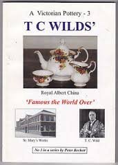 T.C. Wilds' (v. 3) (A Victorian Pottery)