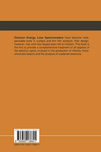 Electron Energy Loss Spectrometers: The Technology of High Performance (Springer Series in Optical Sciences)