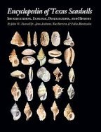 Encyclopedia of Texas Seashells: Identification, Ecology, Distribution ...