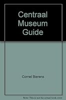 Centraal Museum Guide 9059830067 Book Cover