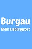toggenburg burgau flawil  Notizbuch Burgau: Liniertes Notizheft Für Burgauer