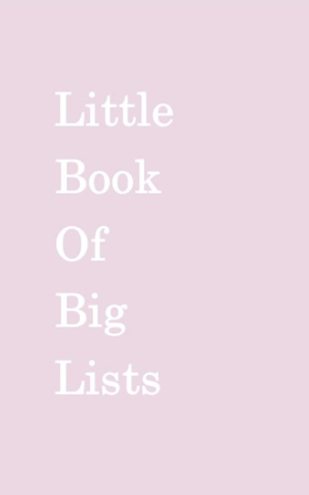 Little Book of Big Lists: List Journal (List Journals)
