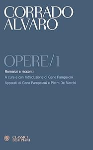 Opere. Romanzi e racconti (Vol. 1)