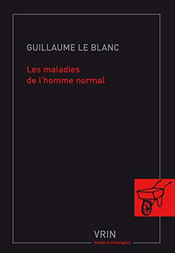 Les Maladies De L'homme Normal (Matiere Etrangere) (French Edition)