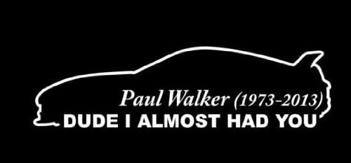 Paul Walker RIP car sticker decal x1 White 20cm