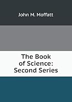 The Book of Science: Second Series 5519173567 Book Cover