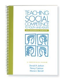 Paperback Teaching Social Competence to Youth and Adults with Developmental Disabilities: A Comprehensive Program Book