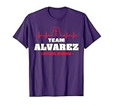 Team Alvarez Lifetime Member Proud Family Surname Alvarez T-Shirt