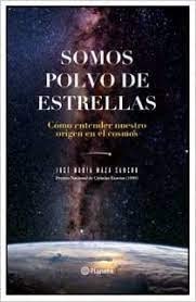 Paperback Somos polvo de estrellas [Spanish] Book